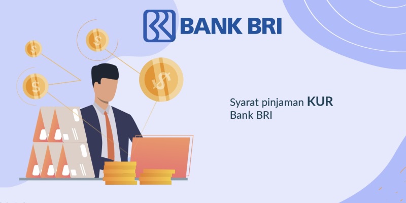 Jenis dan Syarat Pinjaman Bank BRI untuk Modal Usaha
